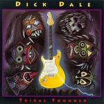 Dick Dale, Tribal Thunder