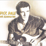Dick Dale, Mr Eliminator