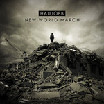 Haujobb, New World March (Limited Edition) mp3