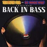 Techmaster P.E.B. & DJ Magic Mike, Back in Bass mp3