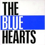 THE BLUE HEARTS, The Blue Hearts