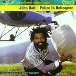 John Holt, Police in Helicopter mp3