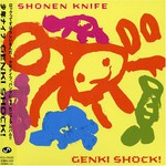 Shonen Knife, Genki Shock mp3