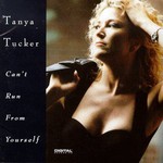 Tanya Tucker, Can't Run From Yourself mp3