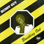 Buddy Guy, Breaking Out mp3
