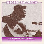 Skip James, I'd Rather Be the Devil: The Legendary 1931 Session mp3