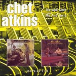 Chet Atkins & Jerry Reed, Me and Jerry / Me and Chet mp3