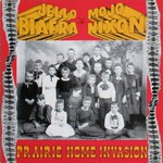Jello Biafra & Mojo Nixon & the Toadliquors, Prairie Home Invasion mp3