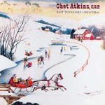 Chet Atkins, East Tennessee Christmas mp3