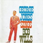 George Jones, Sings Bob Wills mp3