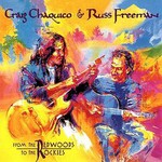 Craig Chaquico & Russ Freeman, From the Redwoods to the Rockies mp3