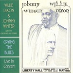Willie Dixon & Johnny Winter, Crying the Blues mp3