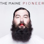 The Maine, Pioneer
