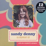 Sandy Denny, 19 Rupert Street (With Alex Campbell)