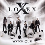 Lovex, Watch Out! mp3