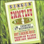 Emmylou Harris, Singin' With Emmylou, Volume 1