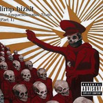 Limp Bizkit, The Unquestionable Truth (Part 1)
