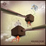 Krusseldorf, From Soil To Space mp3