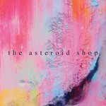 The Asteroid Shop, The Asteroid Shop mp3