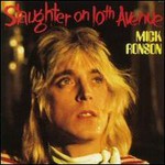 Mick Ronson, Slaughter On 10th Avenue mp3