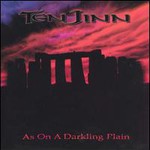 Ten Jinn, As on a Darkling Plain