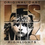 Les Miserables - Original London Cast (Highlights)
