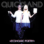 Quicksand, Economic Poetry