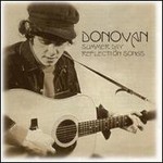 Donovan, Summer Day Reflection Songs
