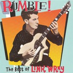 Link Wray, Rumble! The Best Of