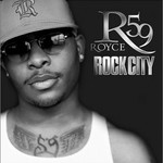 Royce Da 5'9'', Rock City