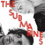 The Submarines, Love Notes/Letter Bombs