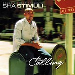 Sha Stimuli, The Calling mp3