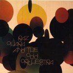 Raz Ohara and The Odd Orchestra, Raz Ohara and The Odd Orchestra