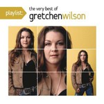 Gretchen Wilson, Playlist: The Very Best Of mp3