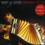 Hubert Von Goisern, Eswaramoi 1992-1998