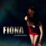 Fiona, Unbroken