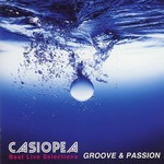 Casiopea, Best Live Selections: Groove & Passion mp3