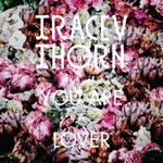 Tracey Thorn, You Are A Lover mp3
