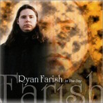 Ryan Farish, In The Day