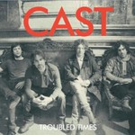 Cast, Troubled Times