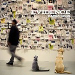 Evidence, Cats & Dogs