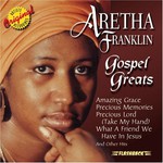 Aretha Franklin, Gospel Greats mp3
