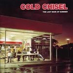 Cold Chisel, The Last Wave Of Summer mp3