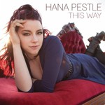 Hana Pestle, This Way mp3