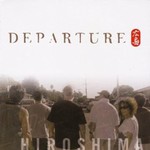 Hiroshima, Departure mp3