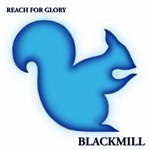 Blackmill, Reach for Glory