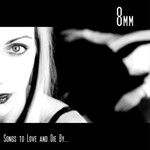8mm, Songs To Love And Die By... mp3