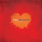 Paul Baloche, The Same Love mp3