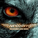 Wolfram, Shadows And Dust
