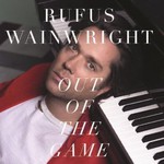 Rufus Wainwright, Out Of The Game (single)